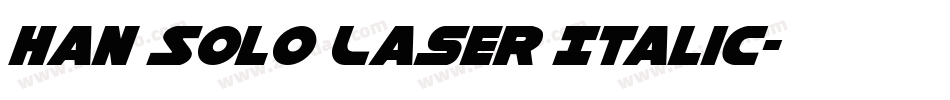 Han Solo Laser Italic字体转换